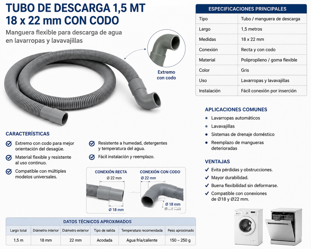 Tubo de descarga 1,5 mt - 18 x 22 mm con codo